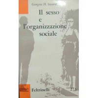 Seward, Il sesso e l’organizzazione sociale