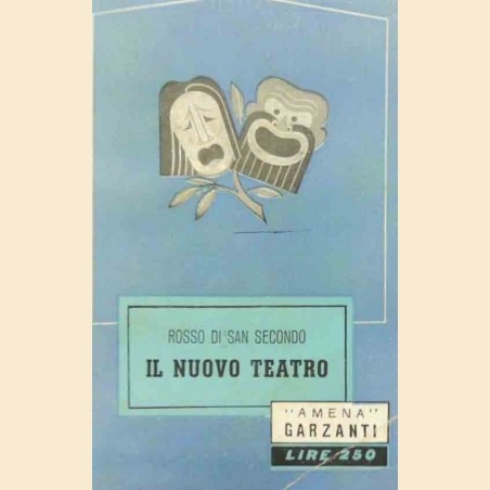 Rosso di San Secondo, Il nuovo teatro. Atti unici