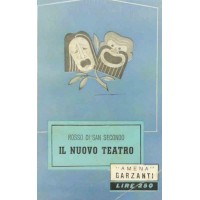 Rosso di San Secondo, Il nuovo teatro. Atti unici