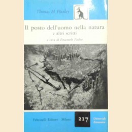 Huxley, Il posto dell’uomo nella natura e altri scritti