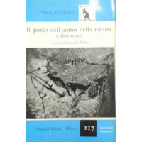 Huxley, Il posto dell’uomo nella natura e altri scritti