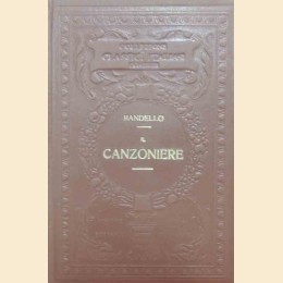 Bandello, Il canzoniere, introduzione e note di F. Picco