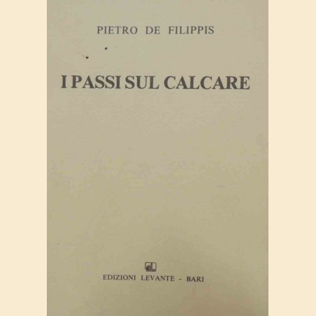 De Filippis, I passi sul calcare