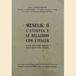 Falcone, Menelik II. L’Etiopia e le relazioni con l’Italia in base allo studio essenzialmente delle fonti abissine