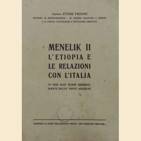 Falcone, Menelik II. L’Etiopia e le relazioni con l’Italia in base allo studio essenzialmente delle fonti abissine