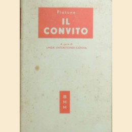 Platone, Il convito, a cura di Linda Untersteiner Candia