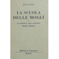 Molière, La scuola delle mogli e La critica alla scuola delle mogli