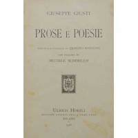 Giusti, Prose e poesie, scelte e illustrate da E. Marinoni