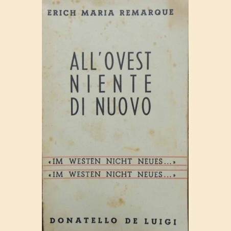 Remarque, All’Ovest niente di nuovo