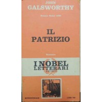 Galsworthy, Il patrizio. Romanzo