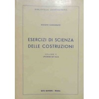 Cammarano, Esercizi di scienza delle costruzioni. Volume II. Iperstatica