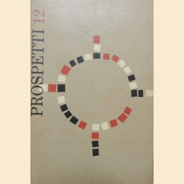 Prospetti. Dodicesimo numero, Estate 1955