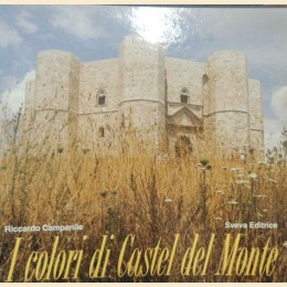 Campanile, I colori di Castel del Monte
