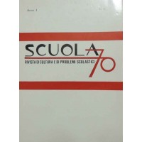 Scuola 70, a. I, n. 4, ottobre-dicembre 1970