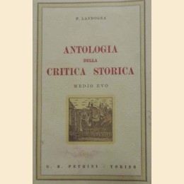 Landogna, Antologia della critica storico. Parte prima: Medio Evo