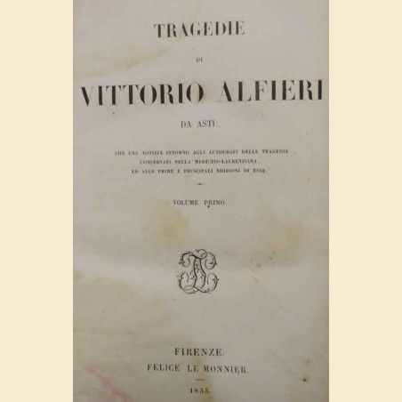 Vittorio Alfieri, Tragedie, 2 voll.
