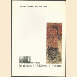 Valente, De Sario, La chiesa di S. Maria di Cesano. 1040-1980