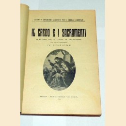 Il credo e i sacramenti. 30 lezioni per la classe III elementare