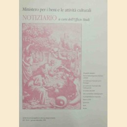 Notiziario, a cura dell’Ufficio Studi del Ministero per i beni e le attività culturali, a. XIV, nn. 59-61, gennaio-dicembre 1999