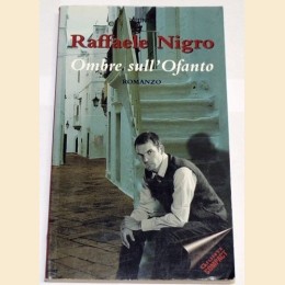 Nigro, Ombre sull'Ofanto. Romanzo