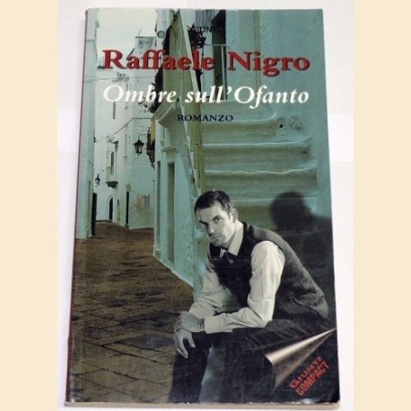 Nigro, Ombre sull'Ofanto. Romanzo