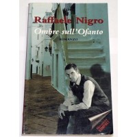 Nigro, Ombre sull'Ofanto. Romanzo