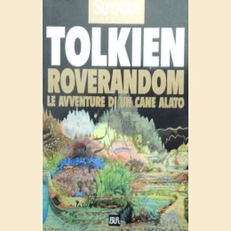 Tolkien, Roverandom. Le avventure di un Cane Alato