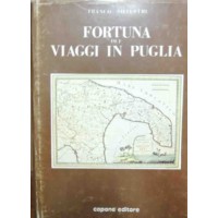 Silvetri, Fortuna dei viaggi in Puglia
