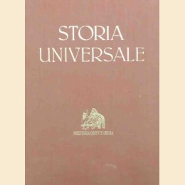 Barbagallo, Storia Universale. Volume I. Preistoria Oriente Grecia. (… - IV sec. a. C.)
