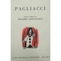 Leoncavallo, Pagliacci. Dramma in due atti