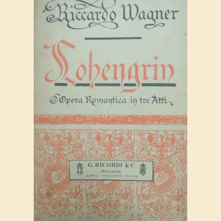 Wagner, Lohengrin