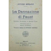 Berlioz, La dannazione di Faust. Leggenda drammatica in quattro parti