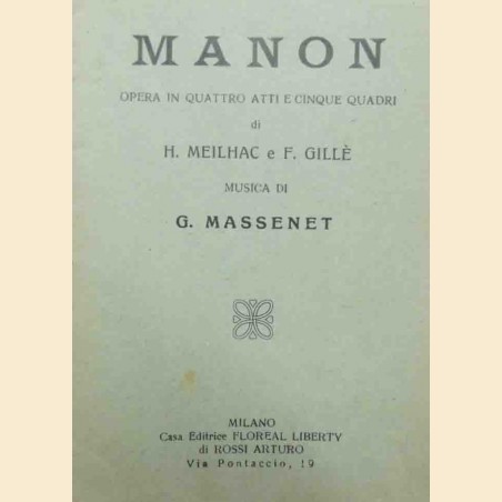 Meilhac, Gillè, Massenet, Manon