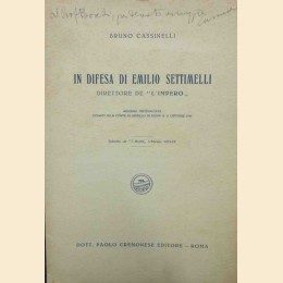 Cassinelli, In difesa di Emilio Settimelli direttore de L’Impero