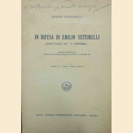Cassinelli, In difesa di Emilio Settimelli direttore de L’Impero