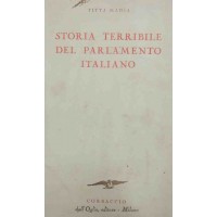 Madia, Storia terribile del parlamento italiano