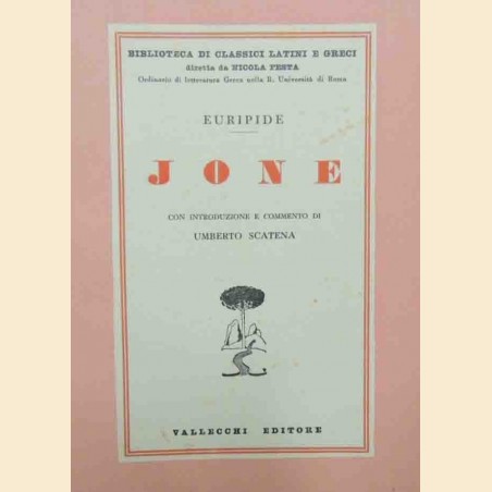 Euripide, Jone, con introduzione e commento di U. Scatena