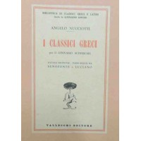 Nucciotti, I classici greci per il ginnasio superiore. Favole esopiche. Passi scelti da Senofonte e Luciano