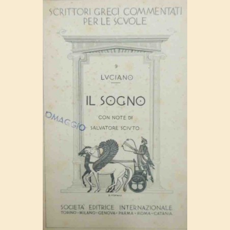 Luciano, Il sogno, con note del dott. S. Sciuto