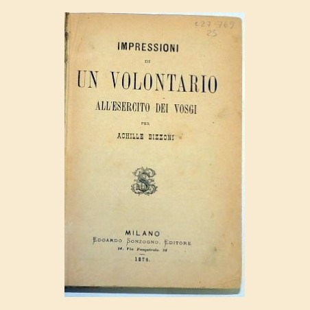 Bizzoni, Impressoni di un volontario all'esercito dei Vosgi - Mario, Camicia rossa. Episodi - Candi, La pubblicità. Racconto