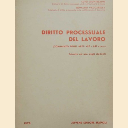 Montesano, Vaccarella, Diritto processuale del lavoro