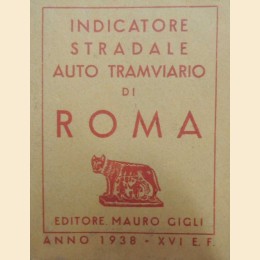 Indicatore stradale auto tramviario di Roma - 1938