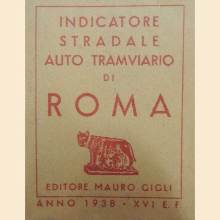 Indicatore stradale auto tramviario di Roma - 1938