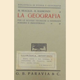Miaglia, Raimondi, La geografia