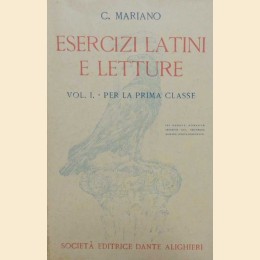 Mariano, Esercizi latini e letture. Volume I