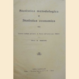 Benini, Statistica metodologica e Statistica economica. Anno Acc. 1910-11