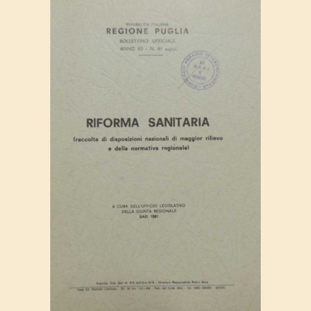 Repubblica Italiana – Regione Puglia, Riforma sanitaria