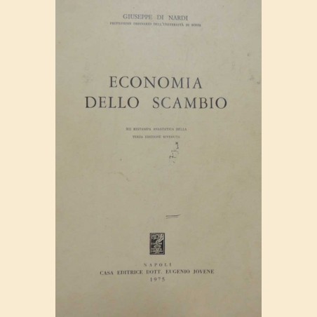 Di Nardi, Economia dello scambio