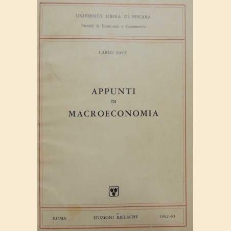 Pace, Appunti di macroeconomia