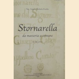 Pistillo, Stornarella. Da masseria a comune